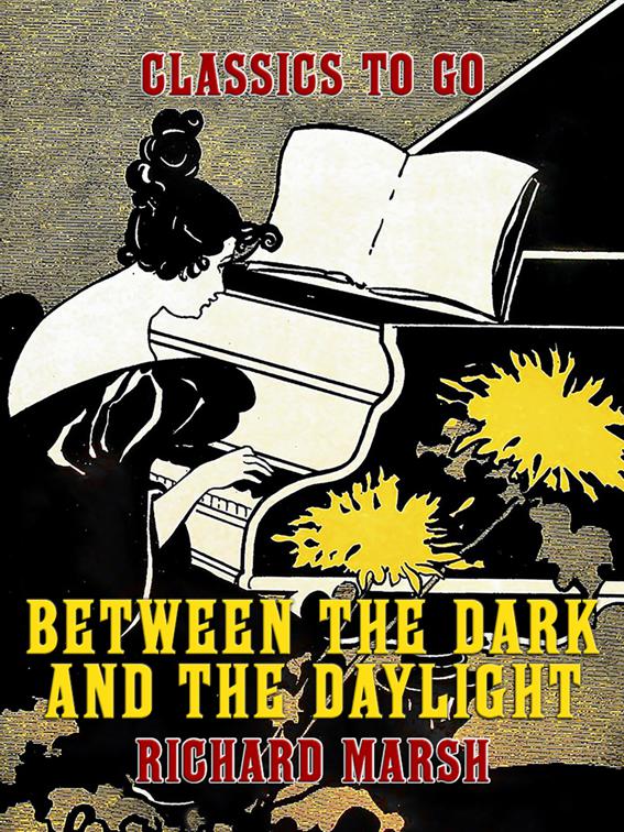 Between the Dark and the Daylight, Classics To Go