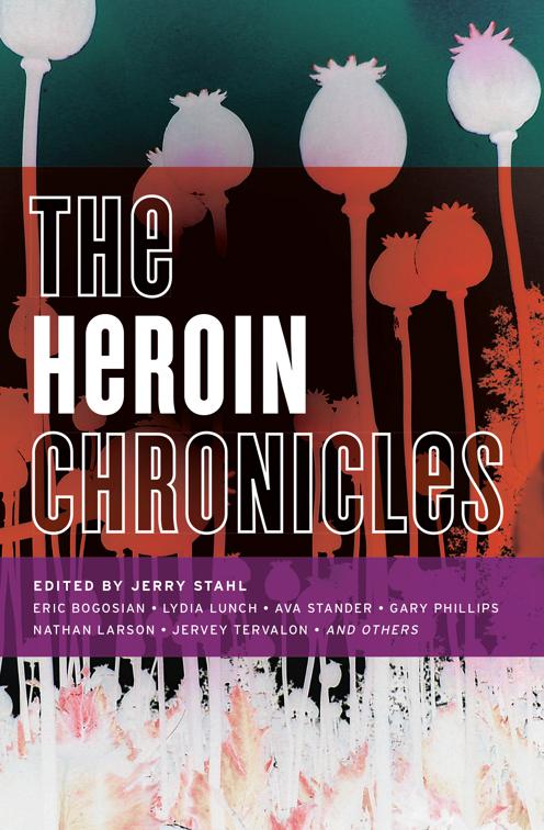 Heroin Chronicles, Akashic Drug Chronicles