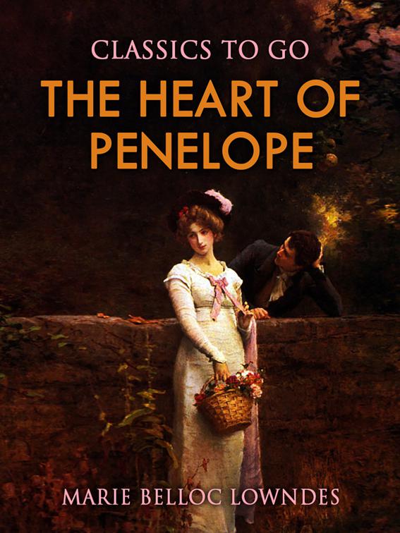 The Heart of Penelope, Classics To Go