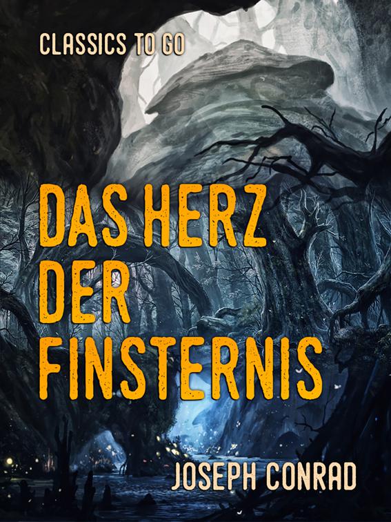 Das Herz der Finsternis, Classics To Go
