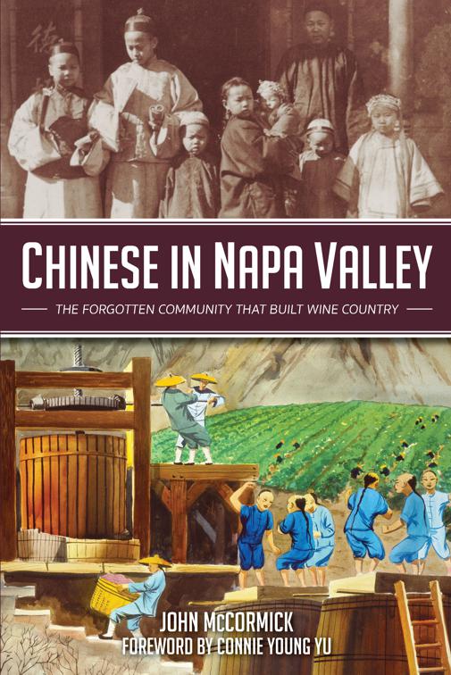 Chinese in Napa Valley, American Heritage