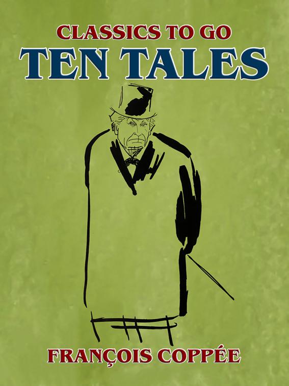 Ten Tales, Classics To Go
