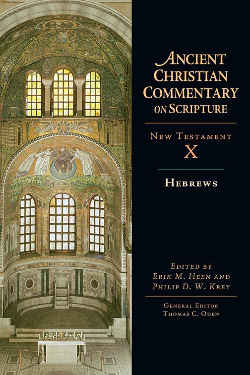 Hebrews, Ancient Christian Commentary on Scripture