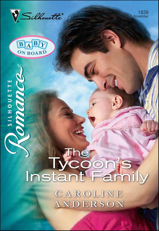 Tycoon&#x27;s Instant Family, Baby on Board