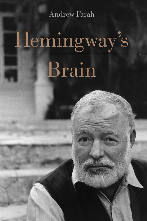 Hemingway&#x27;s Brain