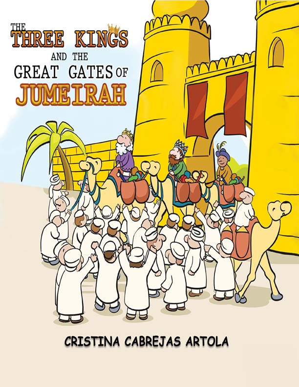 This image is the cover for the book The Three Kings and The Great Gates of Jumeirah