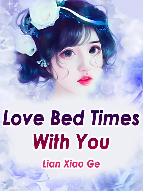 This image is the cover for the book Love Bed Times With You, Volume 1