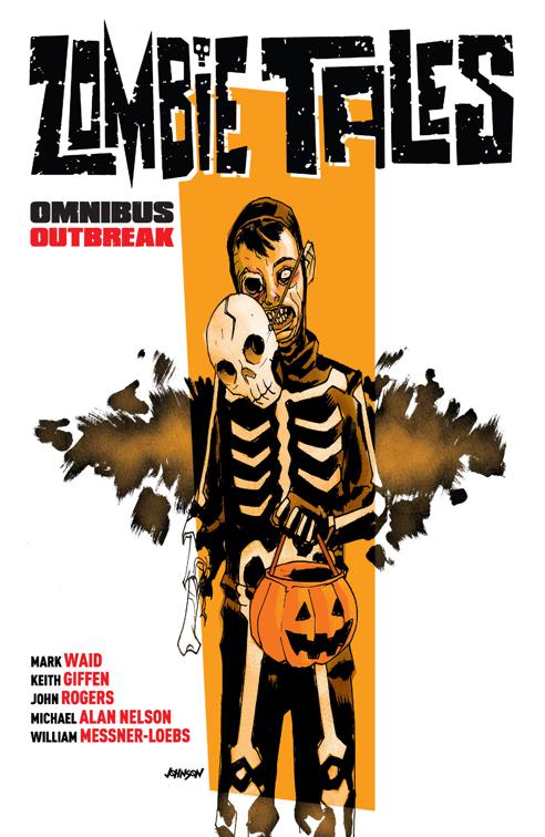 Zombie Tales Omnibus Vol.2: Outbreak, Zombie Tales