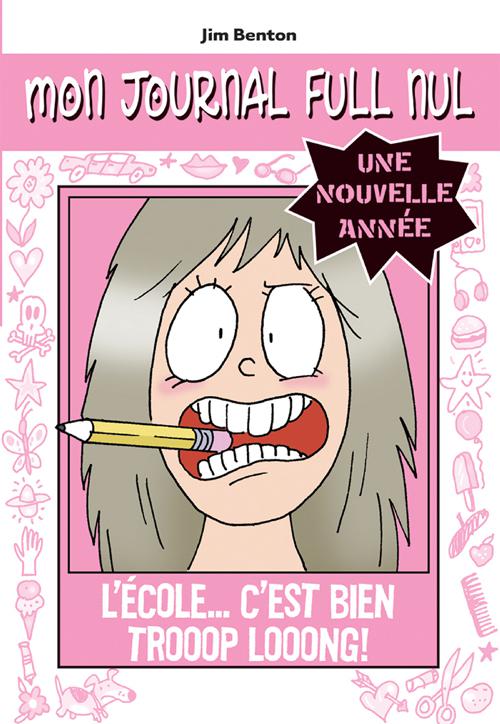 Dear Dumb Diary Year 2 #1: School. Hasn&#x27;t This Gone on Long Enough?, Mon journal full nul : Une nouvelle annee