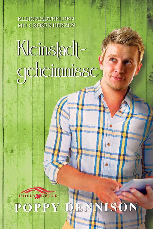 Kleinstadtgeheimnisse, Holly Creek (Deutsche)