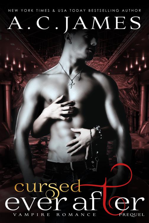 Cursed Ever After, Eternal Vampires