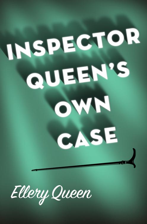 Inspector Queen&#x27;s Own Case