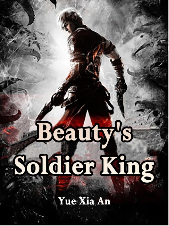 This image is the cover for the book Beauty's Soldier King, Volume 4