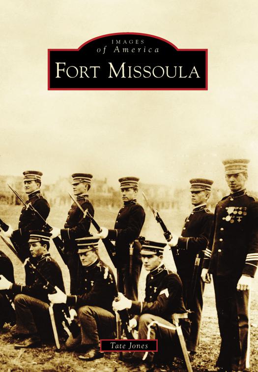 Fort Missoula, Images of America