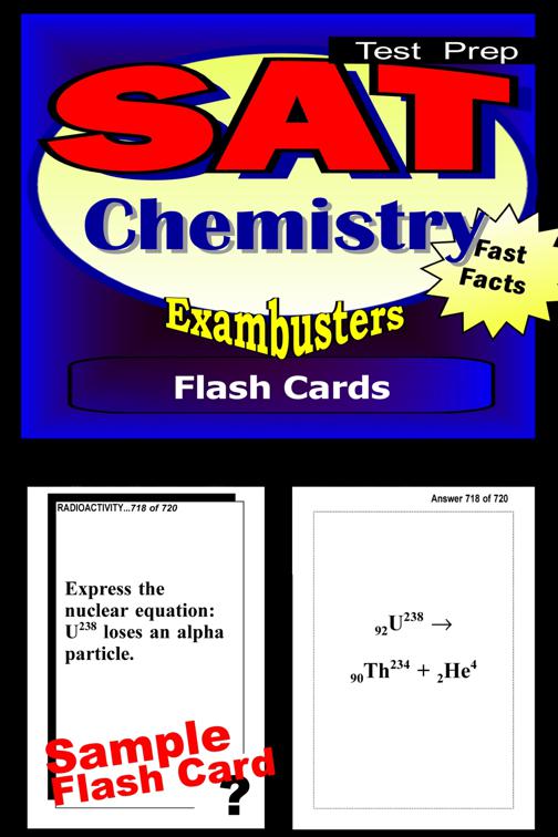 SAT Chemistry Test Prep Review--Exambusters Flash Cards, Exambusters SAT 2