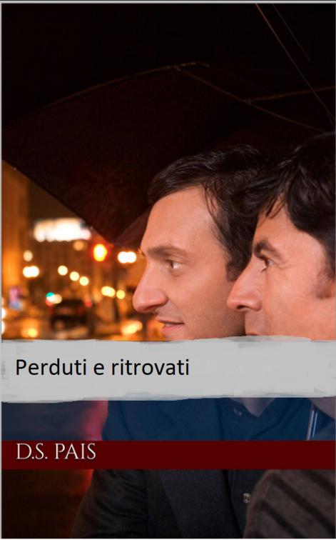 Perduti e ritrovati