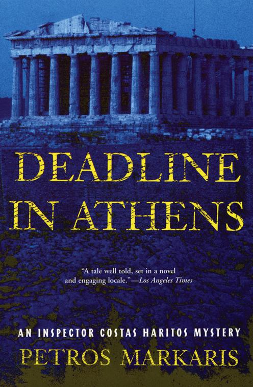 Deadline in Athens, The Inspector Costas Haritos Mysteries