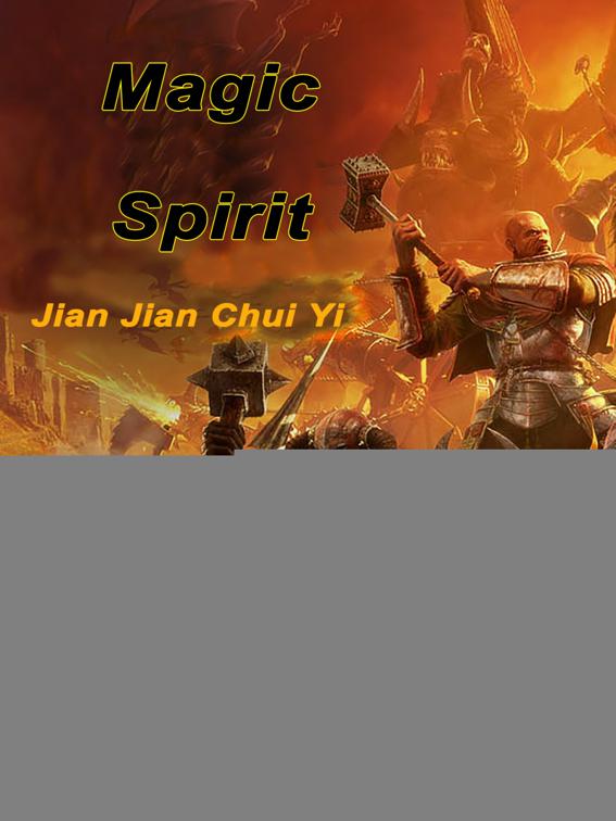 Magic Spirit, Volume 1