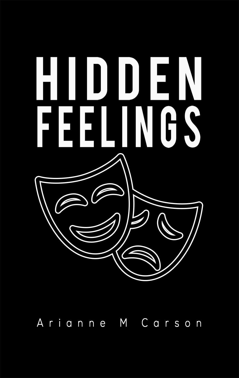 This image is the cover for the book Hidden Feelings