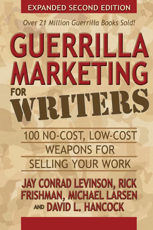 Guerrilla Marketing for Writers, Guerilla Marketing Press