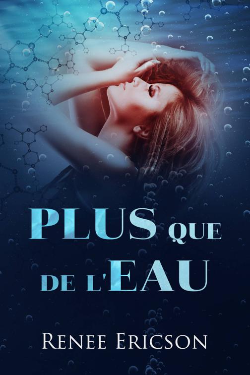 Plus que de l&#x27;Eau