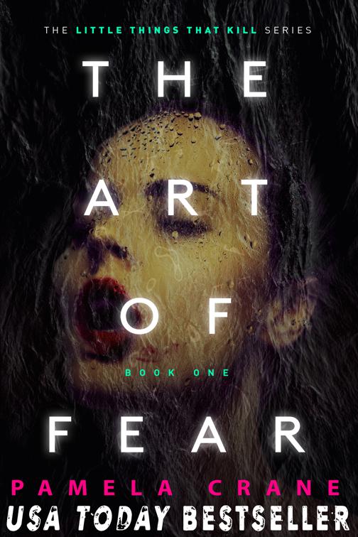 The Art of Fear, The Little Things That Kill Series
