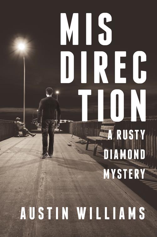 Misdirection, The Rusty Diamond Mysteries