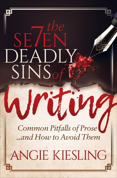 Seven Deadly Sins of Writing