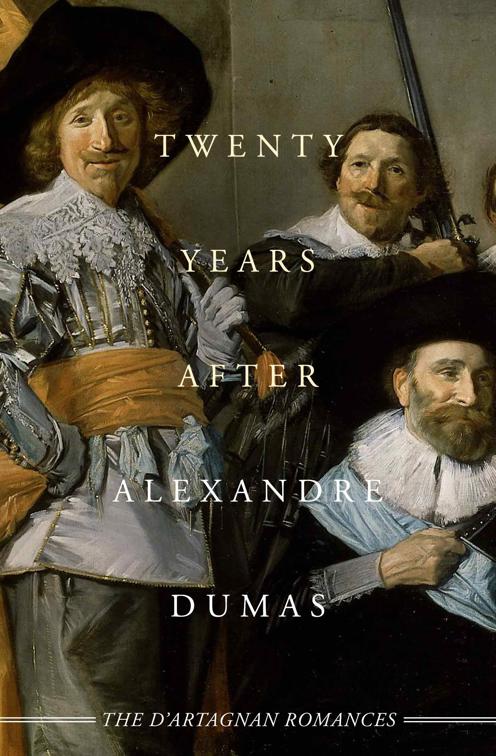 Twenty Years After, The D’Artagnan Romances