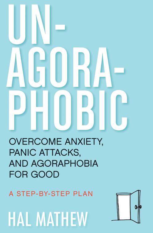 Un-Agoraphobic