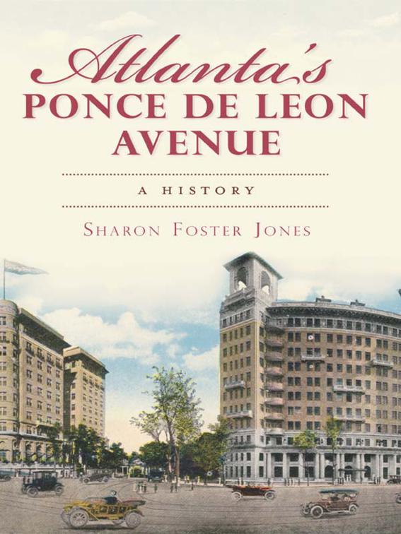 Atlanta&#x27;s Ponce de Leon Avenue, Brief History
