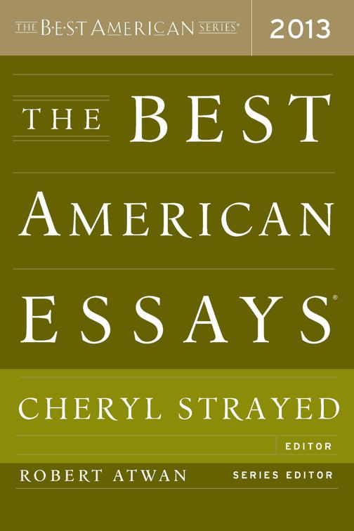 Best American Essays 2013, The Best American Series