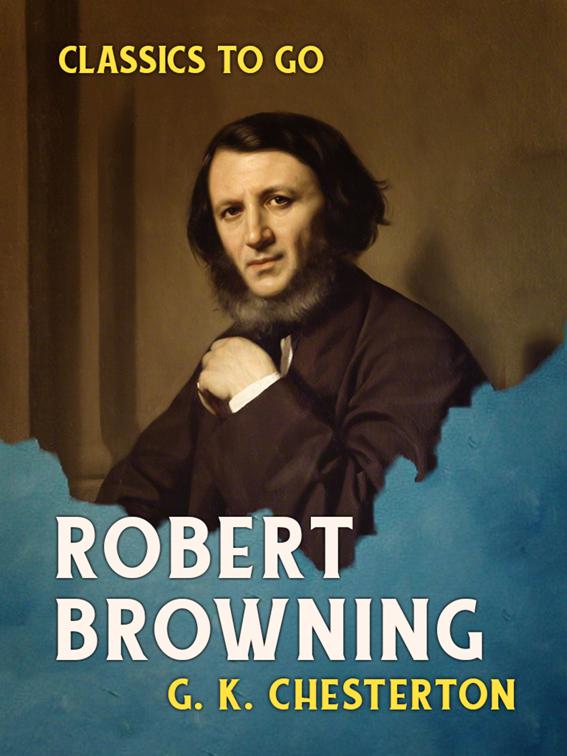 Robert Browning, Classics To Go