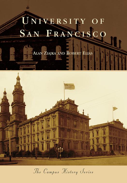 University of San Francisco, Campus History