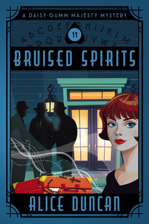 Bruised Spirits (A Daisy Gumm Majesty Mystery, Book 11), A Daisy Gumm Majesty Mystery