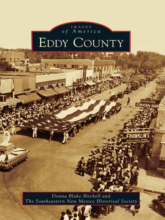 This image is the cover for the book Eddy County, Images of America