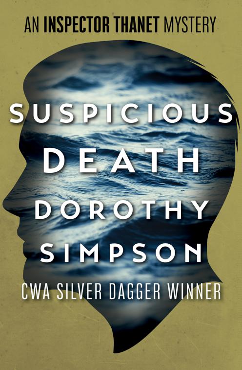 Suspicious Death, The Inspector Thanet Mysteries