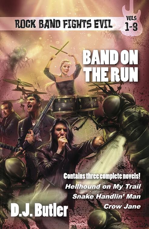 Band on the Run, Rock Band Fights Evil