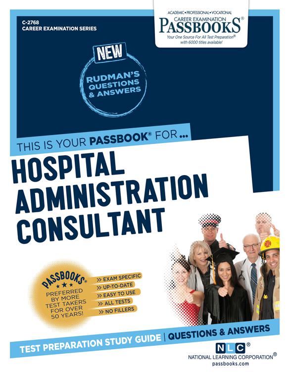 Hospital Administration Consultant, Career Examination Series
