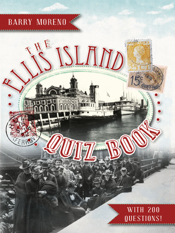 This image is the cover for the book Ellis Island Quiz Book