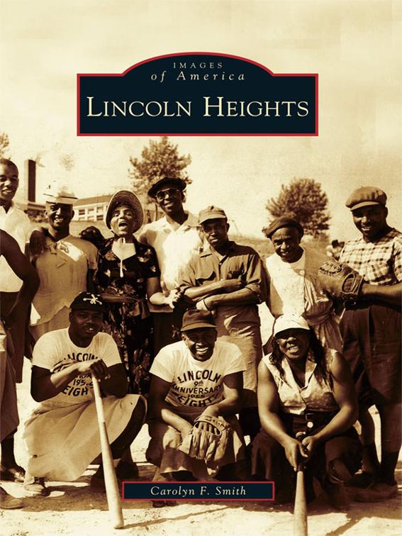 Lincoln Heights, Images of America