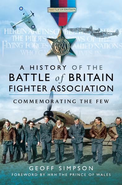 History of the Battle of Britain Fighter Association, Battle of Britain