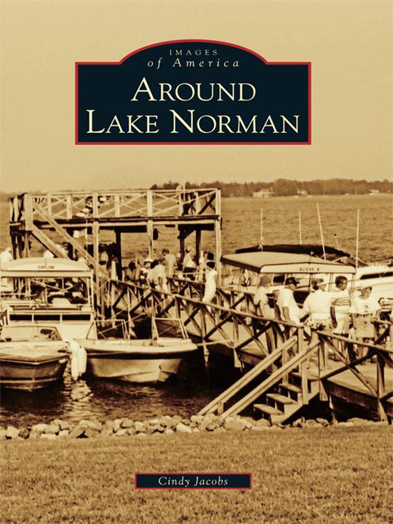Around Lake Norman, Images of America