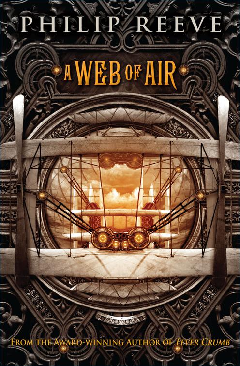 Web of Air, Fever Crumb Triology