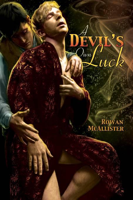 A Devil&#x27;s Own Luck, A Devil&#x27;s Own Luck