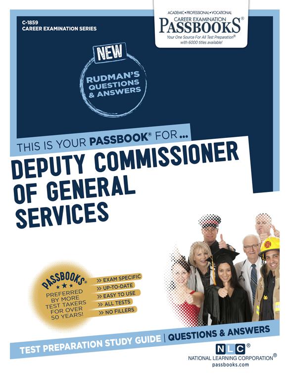Deputy Commissioner of General Services, Career Examination Series