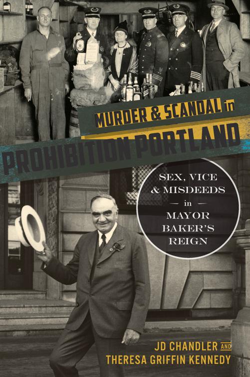Murder &amp; Scandal in Prohibition Portland, True Crime