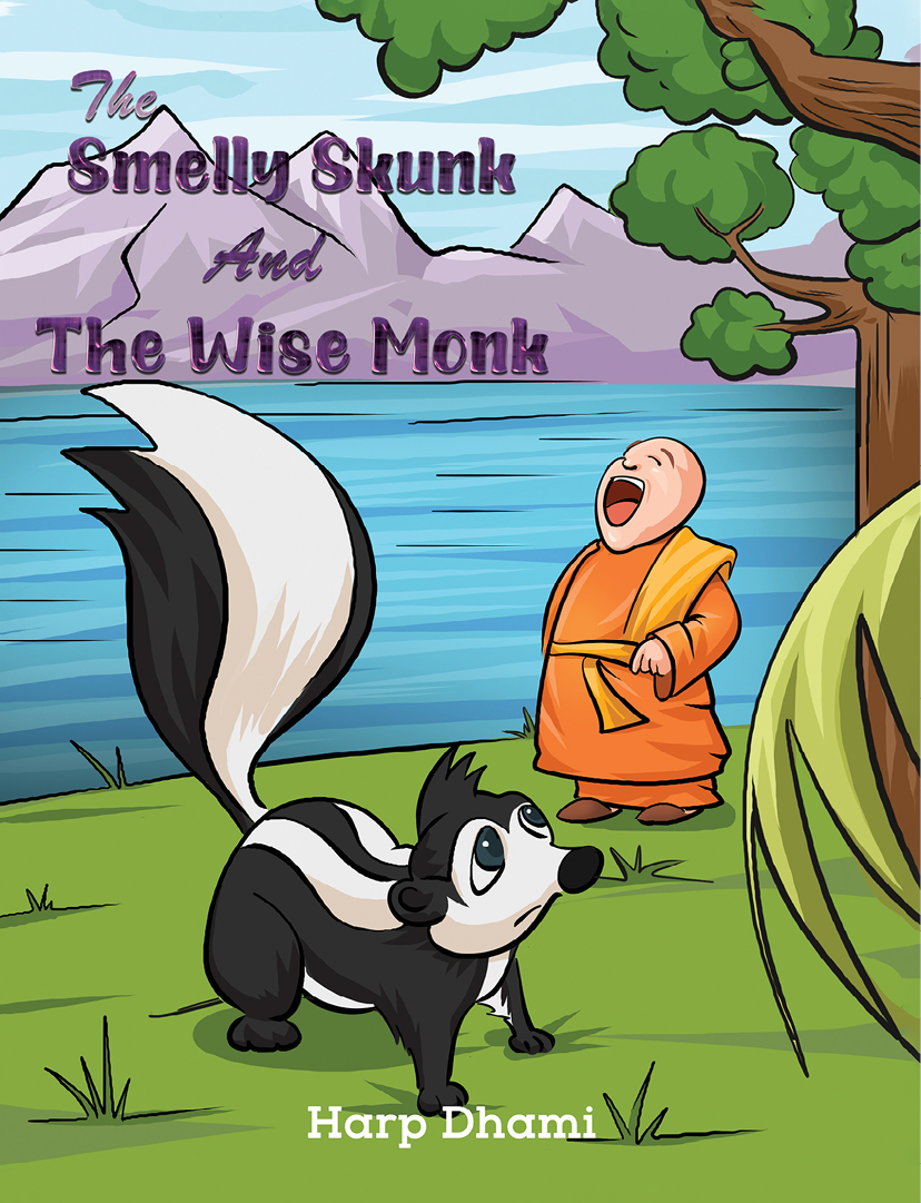 This image is the cover for the book The Smelly Skunk and the Wise Monk