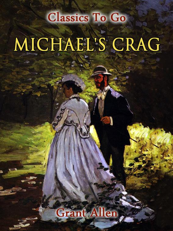 Michael&#x27;s Crag, Classics To Go