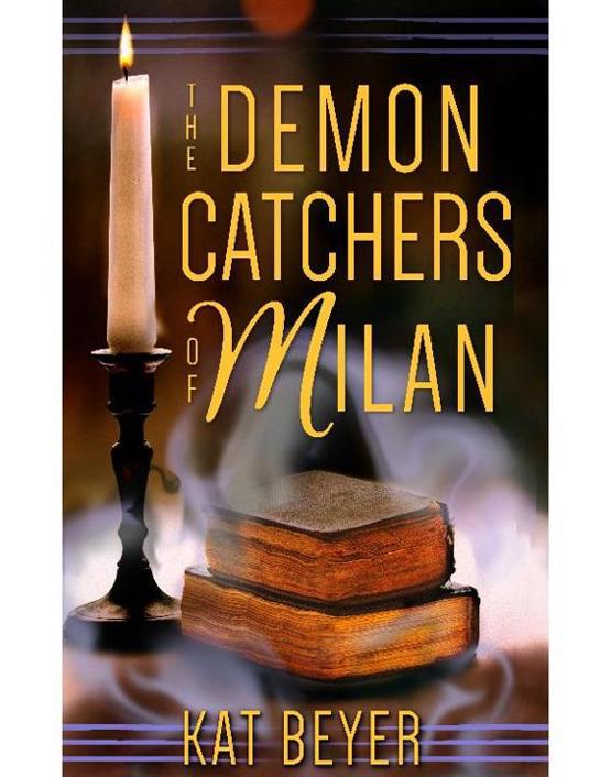 The Demon Catchers of Milan, The Demon Catchers of Milan